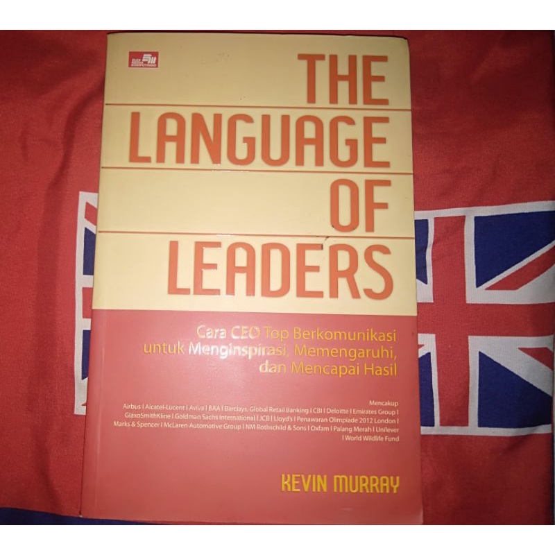 

The Language of Leaders Kevin Murray