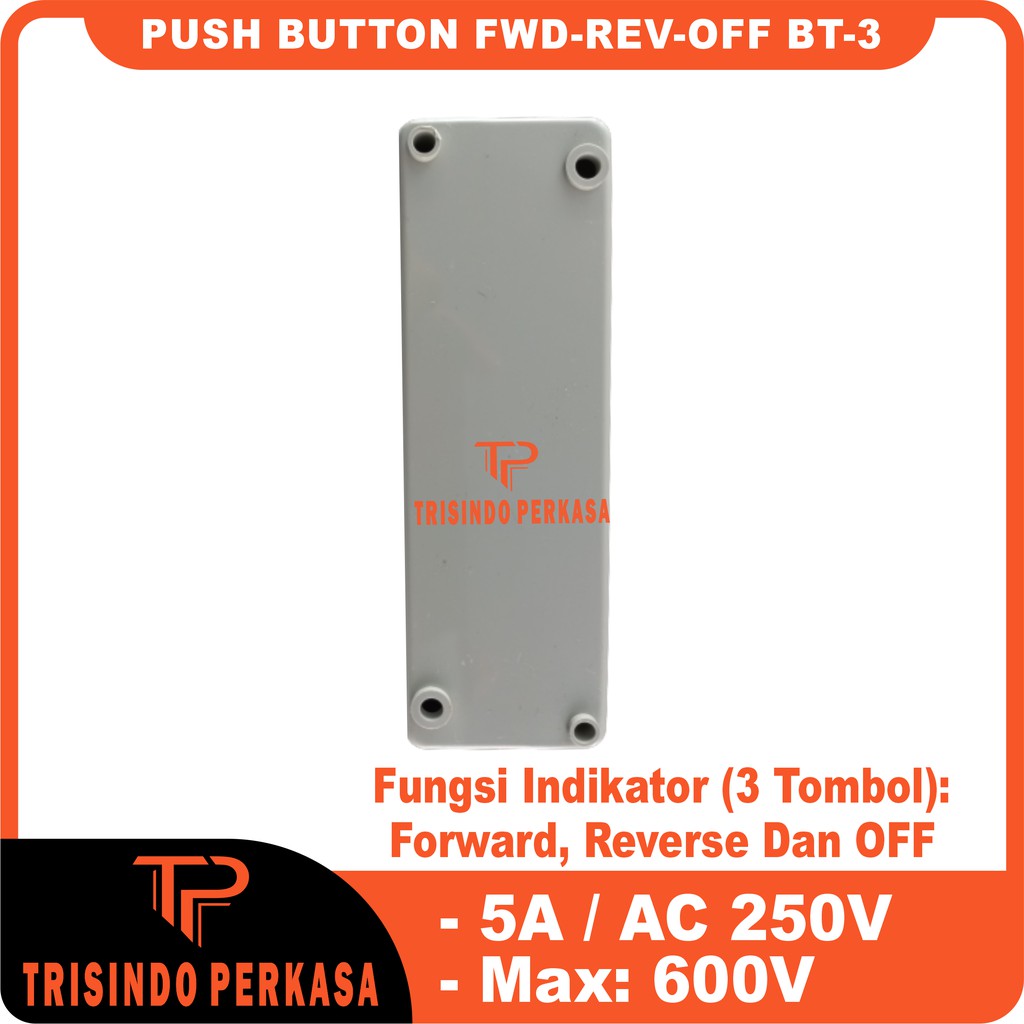 Control Push Button Forward-Stop-Review ON-OFF BT-3 BT3