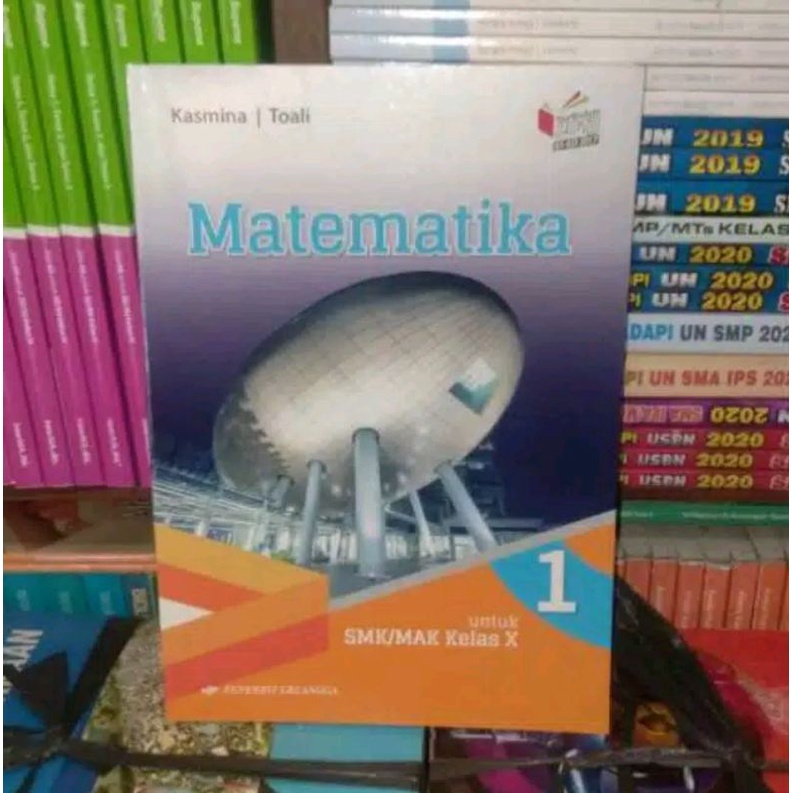 Jual Matematika Kelas 10 X 1 Smk Erlangga Kurikulum 2013 Revisi Kasmina Indonesia Shopee Indonesia