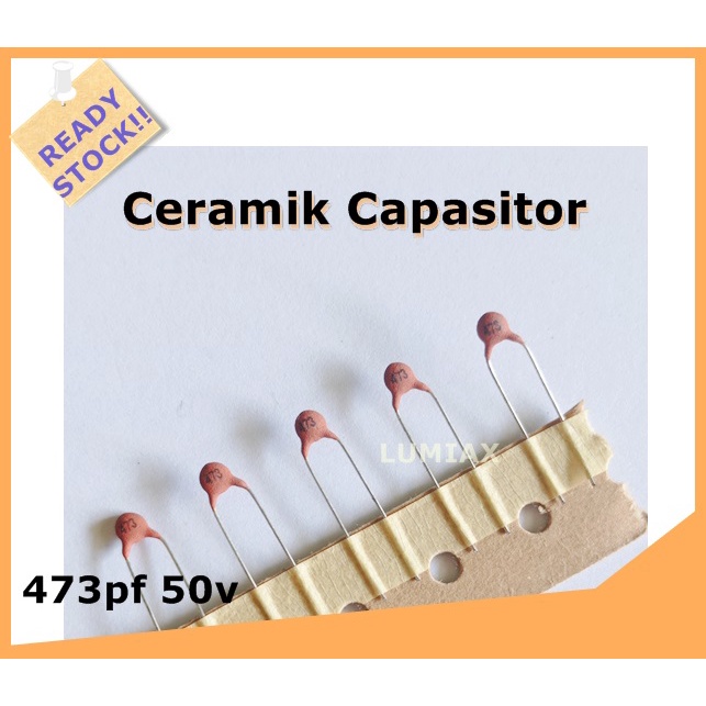 47nf 47 nf 47n code 473 47000pf 50v capasitor ceramic kualitas bagus
