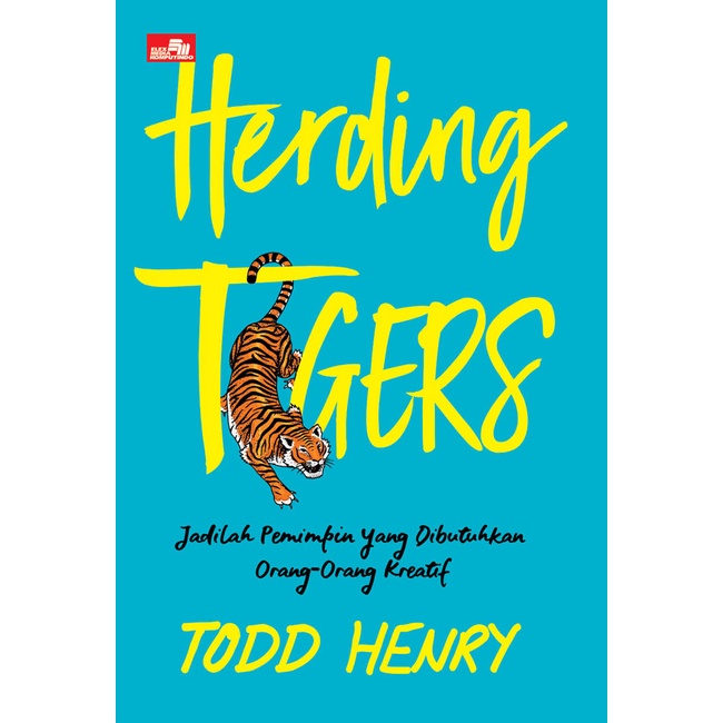 Buku Bisnis Herding Tigers  by Todd Henry