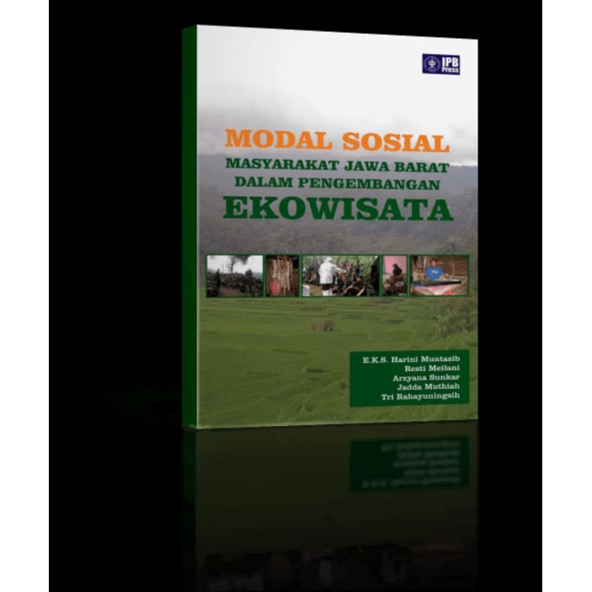 

Modal Sosial Masyarakat Jawa Barat dalam Pengembangan Ekowisata