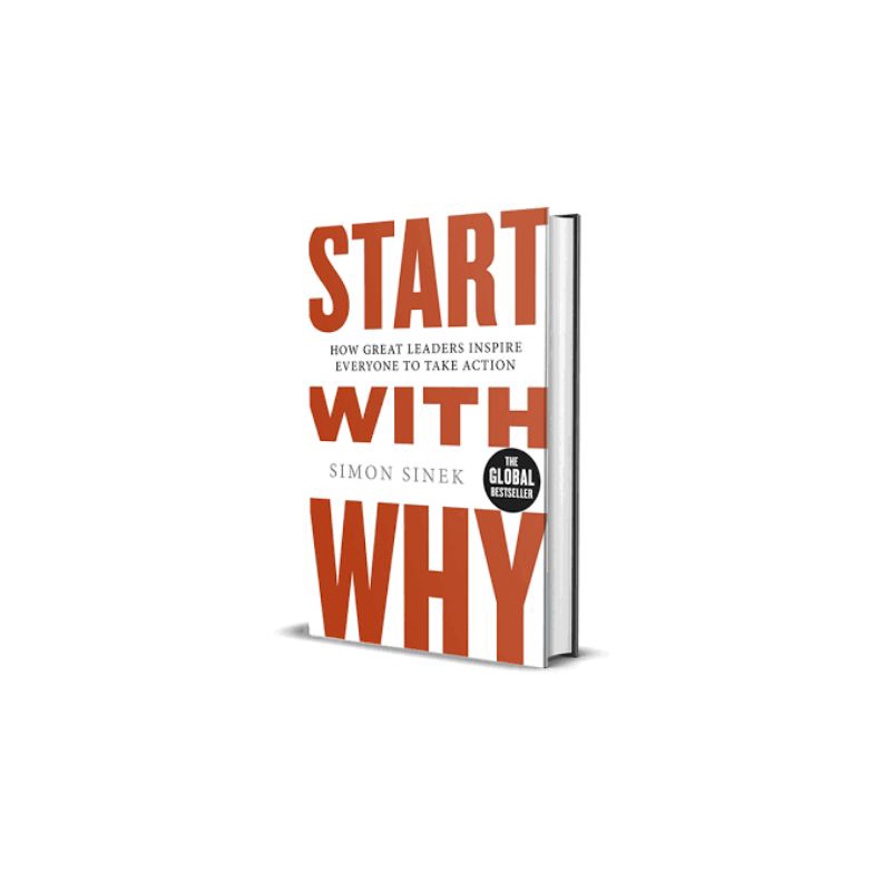 

START WIRH WHY SIMON SINEK ( bahasa inggris )