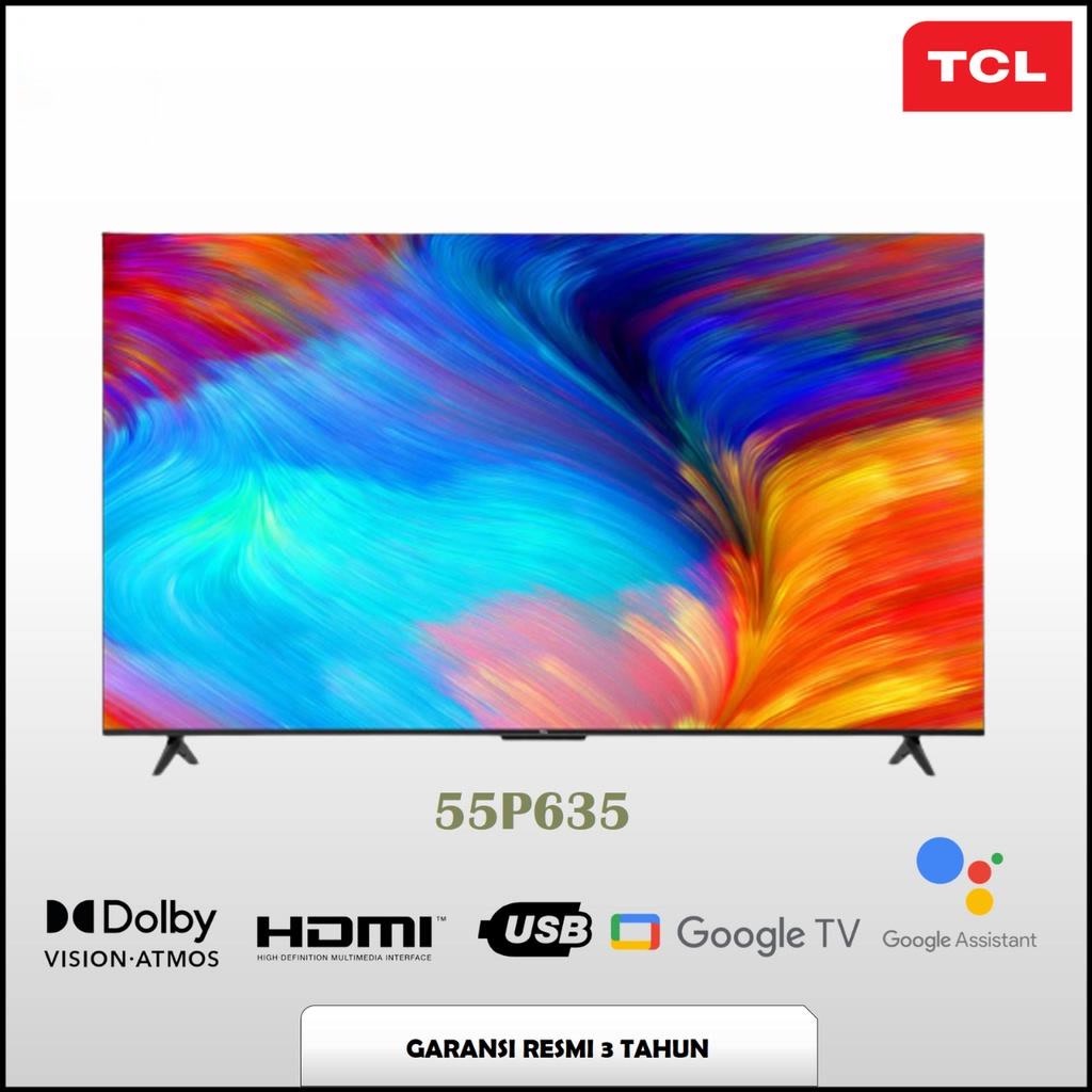 LED TV TCL 55P635 4K HDR Google TV 55 Inch