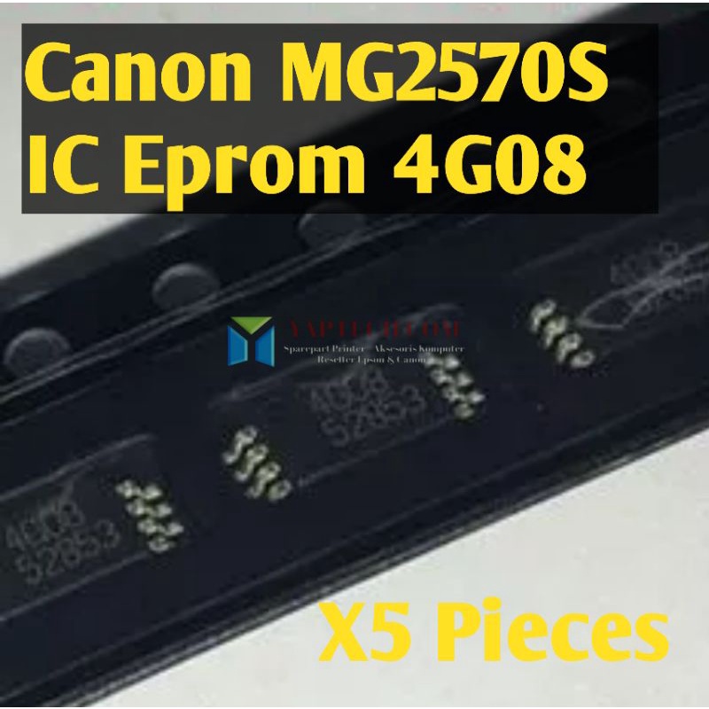 5Pcs 4G08 IC Eprom Canon MG2570S IC Eprom 4G08
