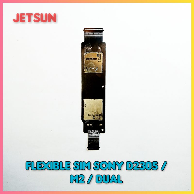 FLEXIBLE SIM SONY D2305 / M2 / DUAL
