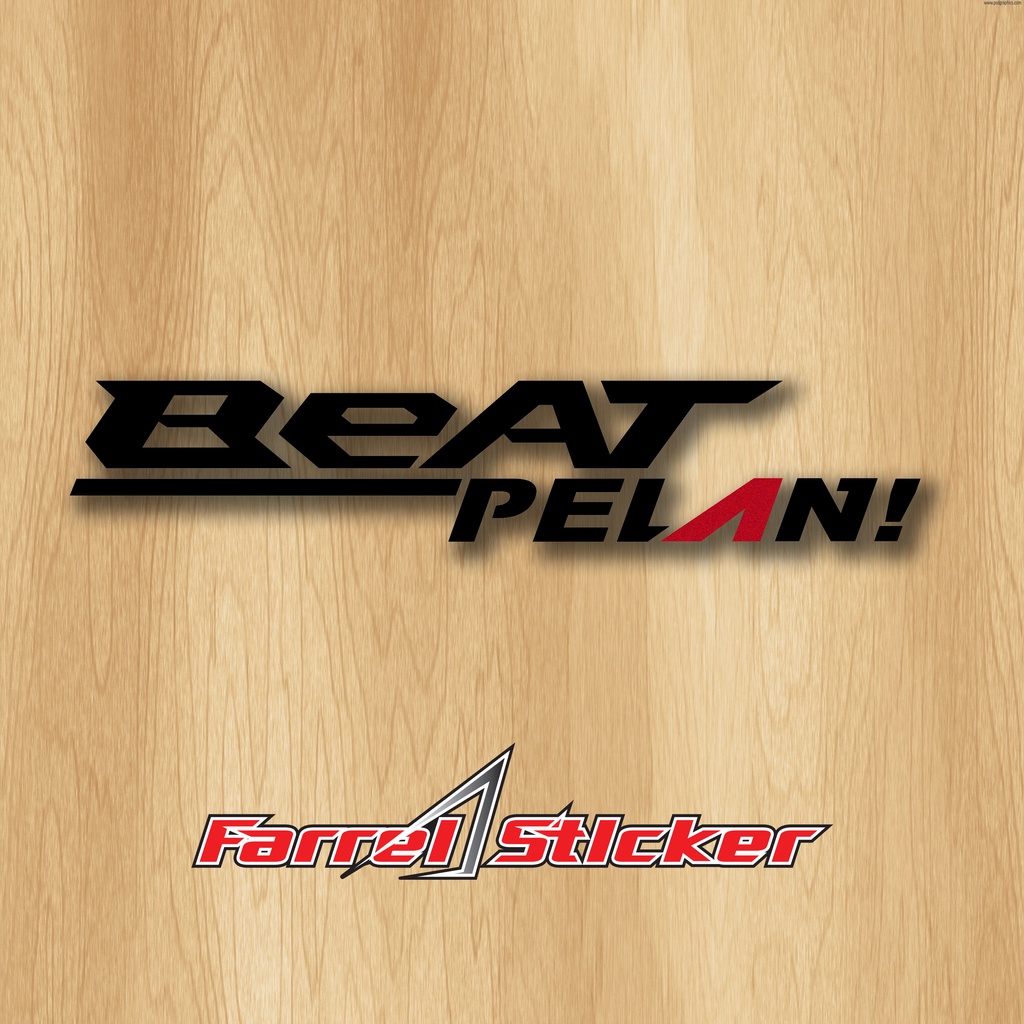 Stiker cutting sticker BEAT PELAN!