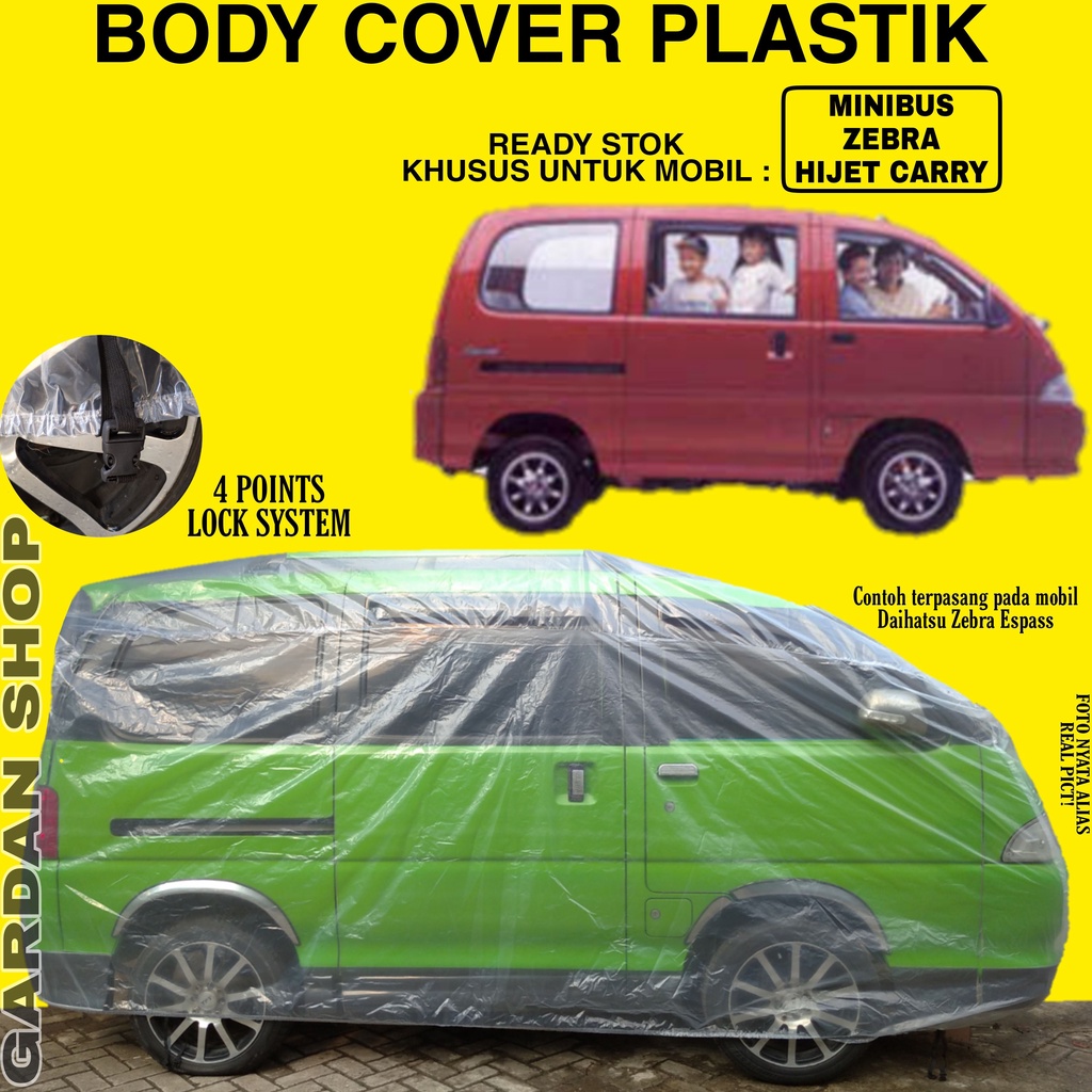 Body Cover Mobil Plastik MINIBUS ZEBRA HIJET CARRY Full Anti Air Sarung Mobil Minibus Zebra Hijet Carry Waterproof