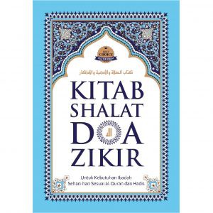 

Rene Turos Kitab Shalat, Doa, Zikir