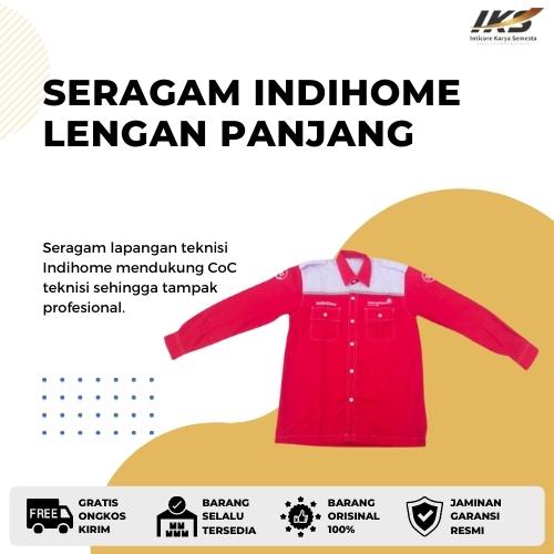 Seragam Indihome Lengan Panjang Teknisi Telkom Akses