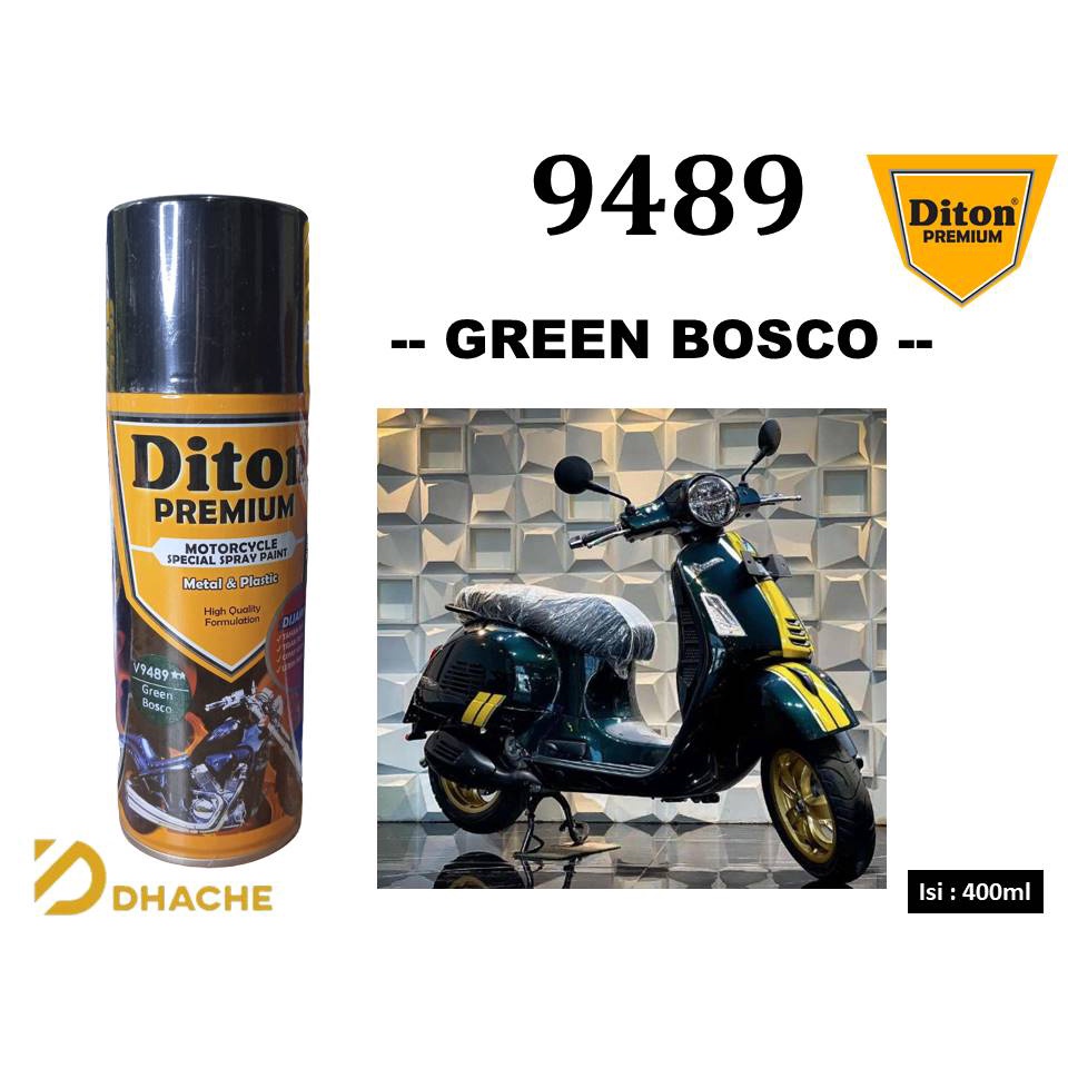 Cat Pilox Diton Premium Vespa Green Bosco 9489 400ml Warna Hijau Tua Gelap Metalik Kilap Pespa Keren Terbaru