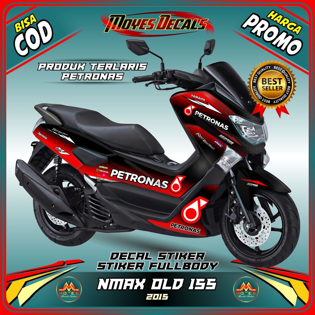 Stiker Nmax old 155 petronas decal nmax old 155 petronas striping nmax old 155 petronas