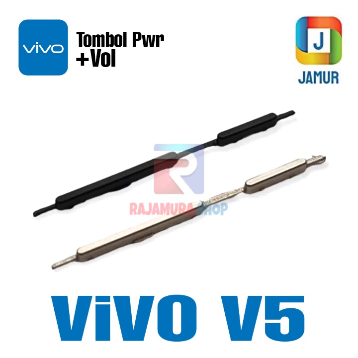 TOMBOL VIVO V5 TOMBOL ON OFF VOL VIVO V5