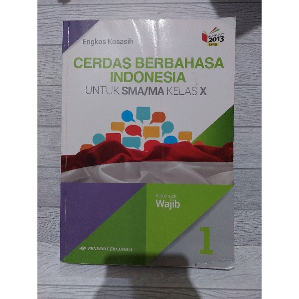 

Buku Bahasa Indonesia Kelas 10 Erlangga