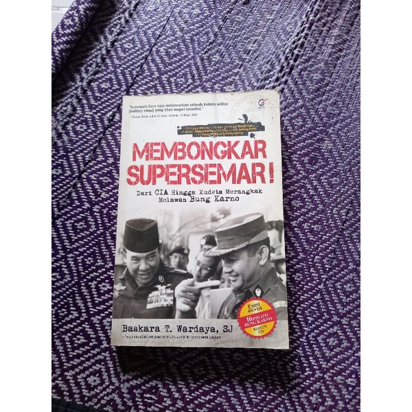 MEMBONGKAR SUPERSEMAR - BASKARA T. WARDAYA SJ