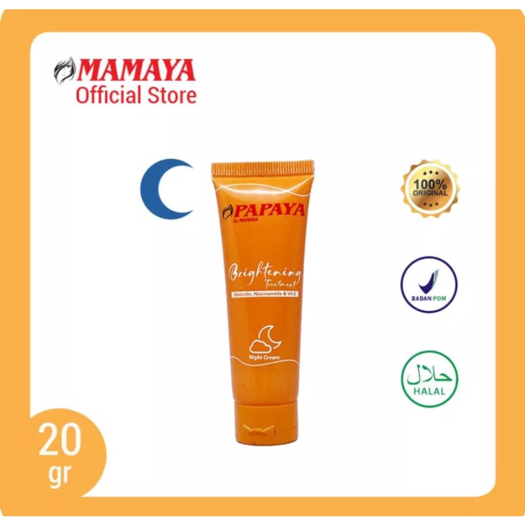 MAMAYA PAPAYA BRIGHTENING TREATMENT DAY &amp; NIGHT CREAM BPOM RESMI BERSERTIFIKASI HALAH 40GRAM