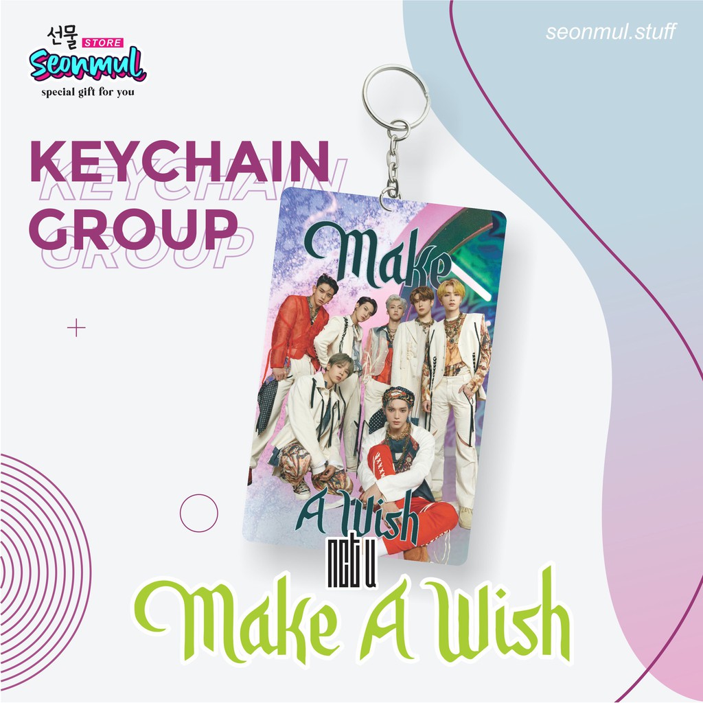 TERMURAH!! GANTUNGAN KUNCI / KEYCHAIN TRANSPARAN CARD NCT - MAKE A WISH [KPOP]