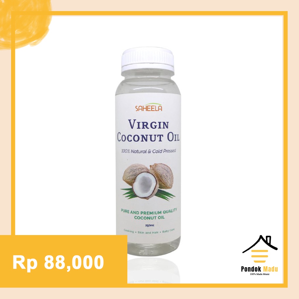 

100% Original Virgin Coconut Oil Saheela 500ml // Minyak Kelapa Murni [ Premium Quality ]