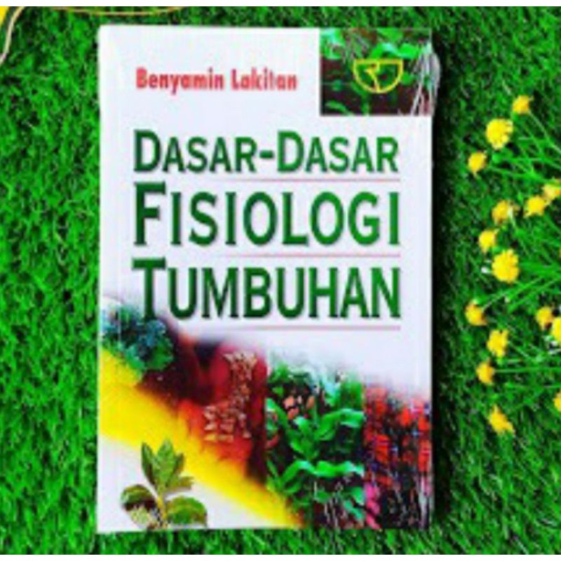 Buku Dasar Dasar Fisiologi Tumbuhan Original | Shopee Indonesia