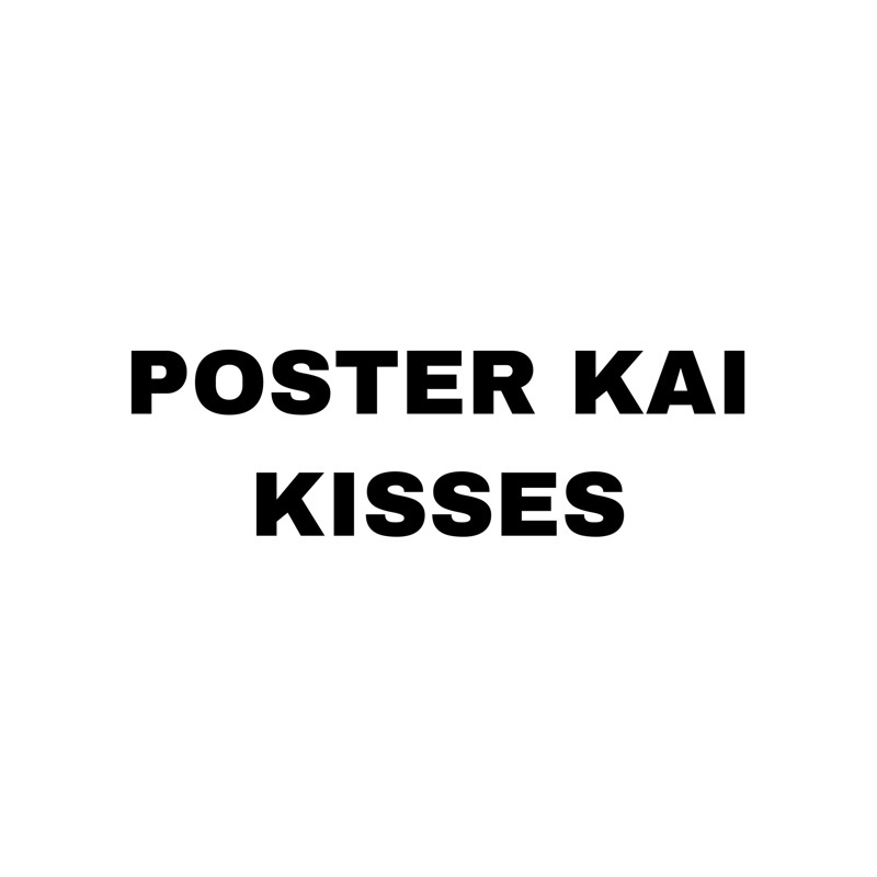 Poster PO Album Kai Kisses