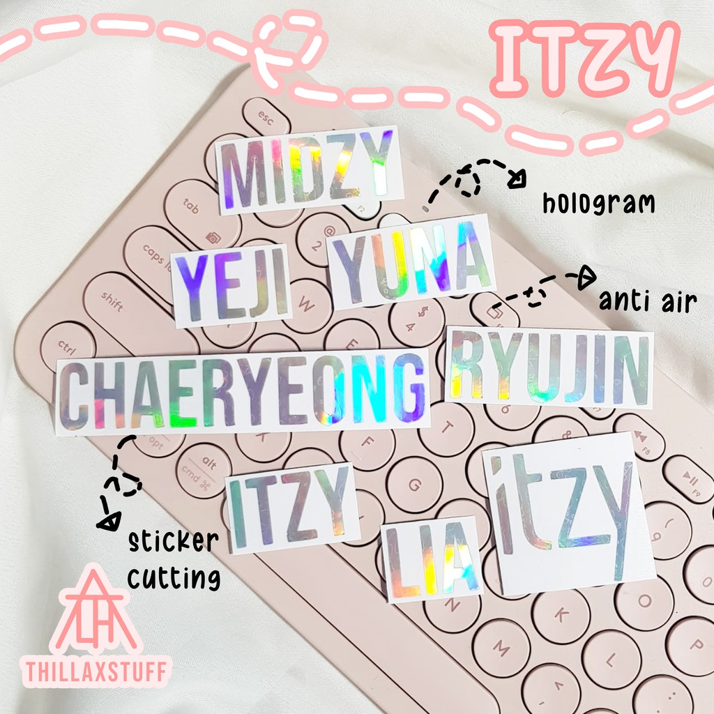 STICKER HOLOGRAM ITZY | STICKER HOLOGRAM HANGUL ITZY | STICKER HOLOGRAM KPOP