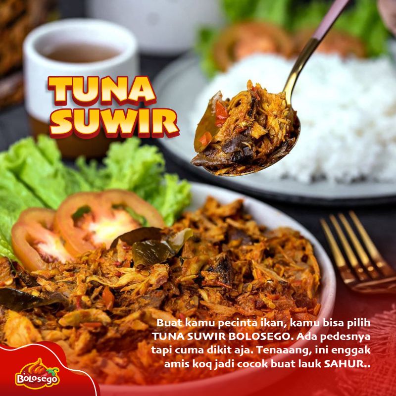 TUNA SUIR PEDAS - 150 GRAM - BUMBU NENDANG TIDAK AMIS - BOLOSEGO