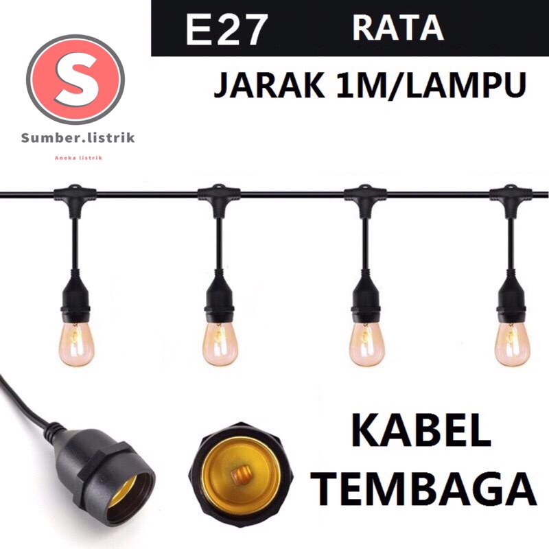 Fitting Lampu Gantung Outdoor 10 Meter 20 Fiting / Waterproof / 10 Meter 10 Fitting LAMPU GANTUNG CAFE 20 M / 10 M dekorasi/Kabel Fitting Outdor/Lampu Hias Cafe