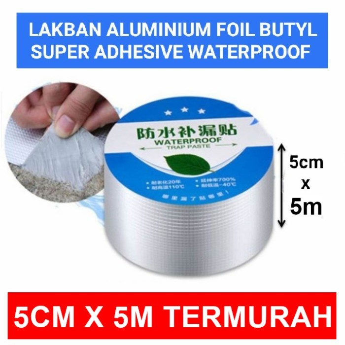 LAKBAN TAPE AJAIB MAGIC PEREKAT ANTI BOCOR / AIR FOIL ALLUMINIUM PROVEN WATERPROOF