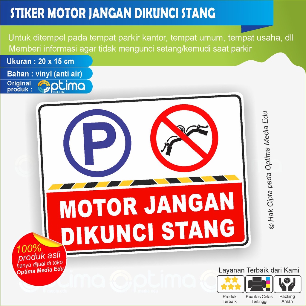 

STIKER MOTOR JANGAN DIKUNCI STANG/ SETANG