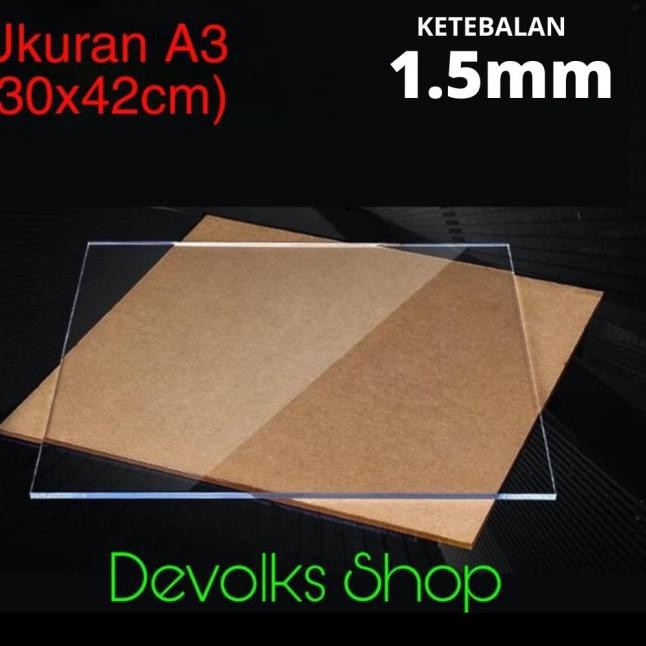 

➤uy LEMBARAN ACRYLIC / AKRILIK A3 1.5MM TRANSPARAN BERKUALITAS ❉ (Diskon Promo)