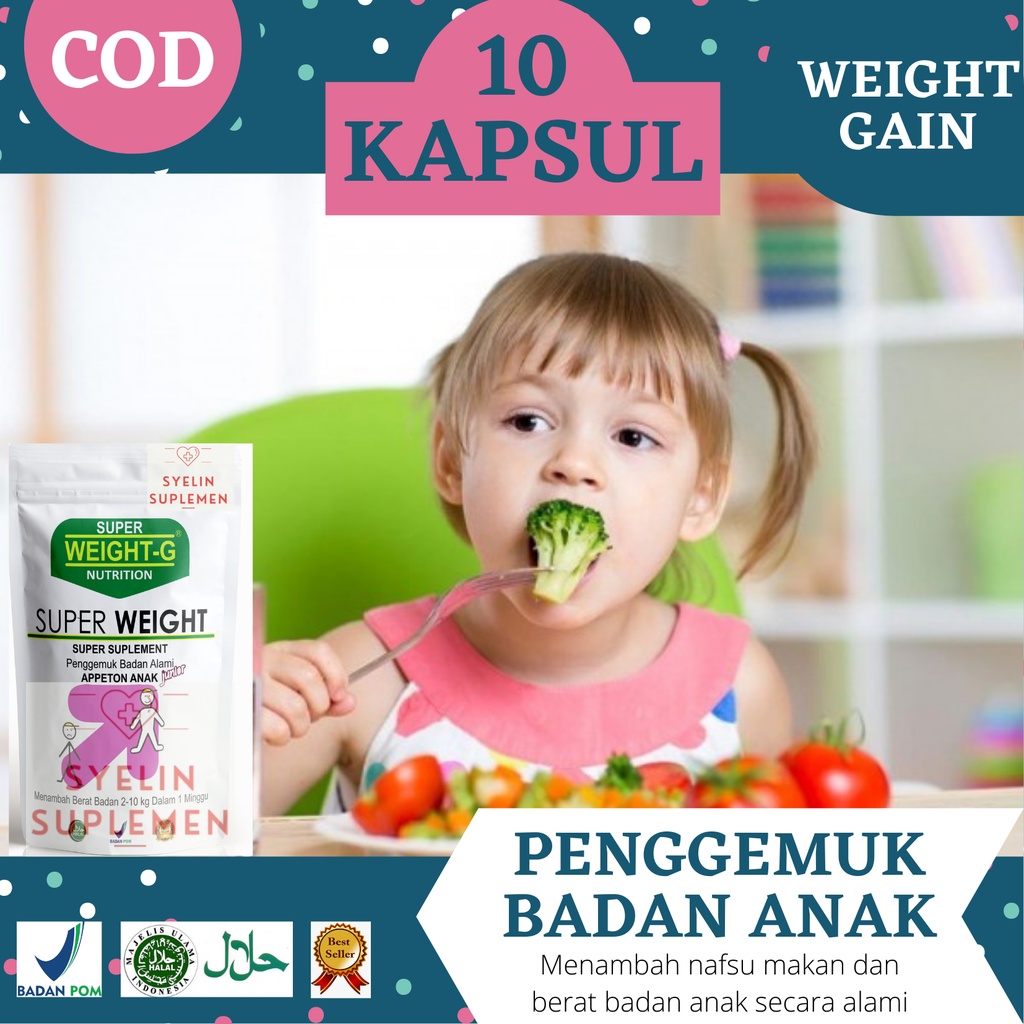[BEST SELLER] SUPER WEIGHT Penggemuk Badan Khusus Anak Usia 1-15 Tahun 100% ORIGINAL, HALAL & BPOM P