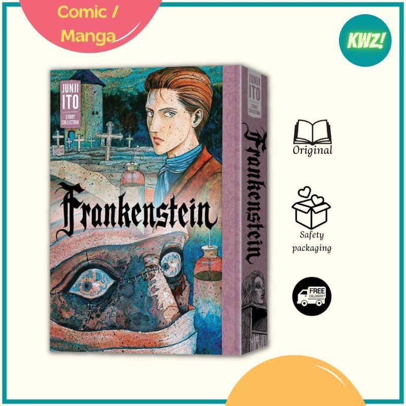 Frankenstein : Junji Ito Story Collection - Junji Ito
