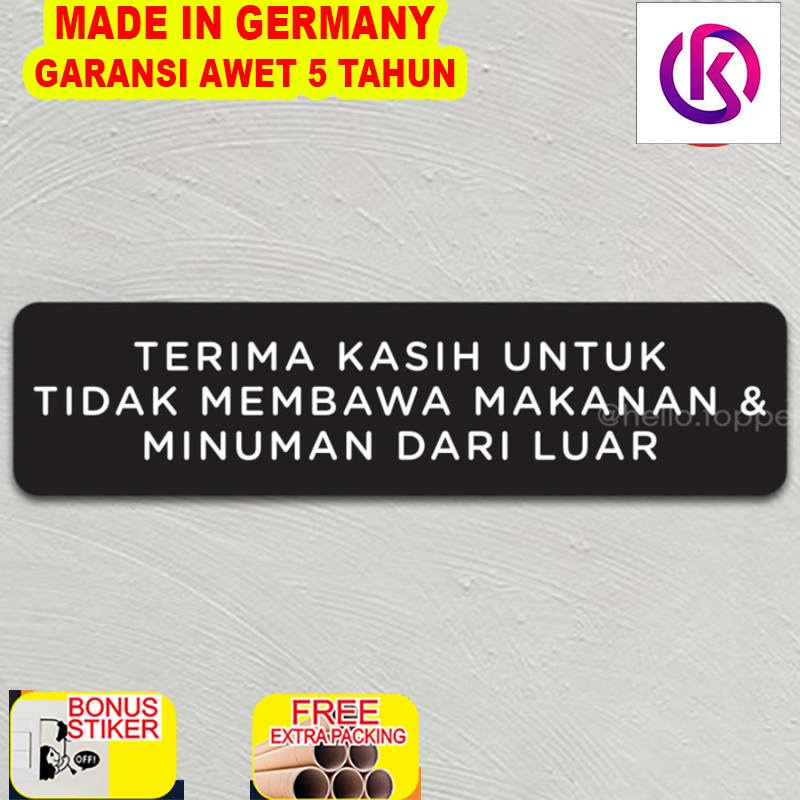 

Grosir Sign Akrilik Restoran | Terimakasih tidak bawa makan minum dari luar