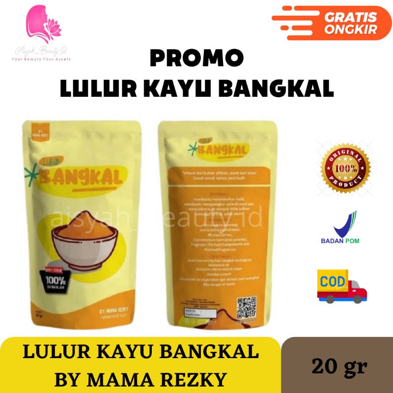 LULUR KAYU BANGKAL MAMA REZKY ORIGINAL / LULUR KAYU BANGKAL KALIMANTAN ORI / LULUR MAMA REZKY ORIGIN