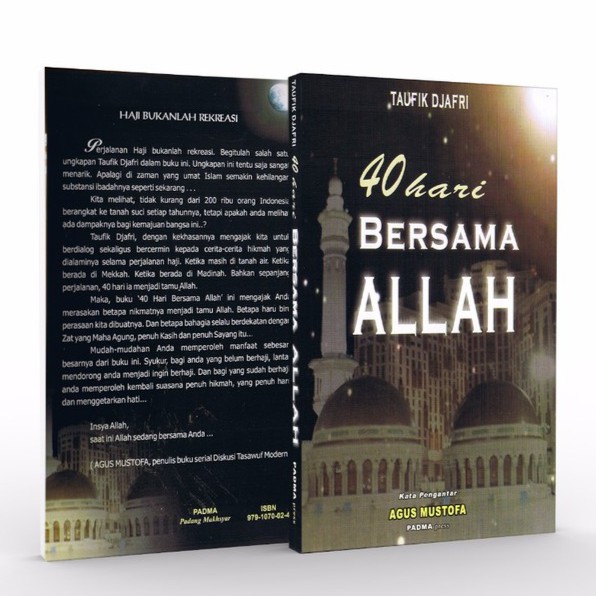 40 HARI BERSAMA ALLAH by Taufik Djafri - PADMA PRESS