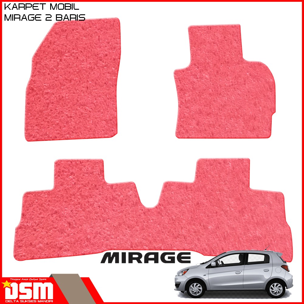 Karpet Mobil Mitsubishi Mirage - 2 Baris / Karpet Mie Tebal Dan Empuk / DSM karmob