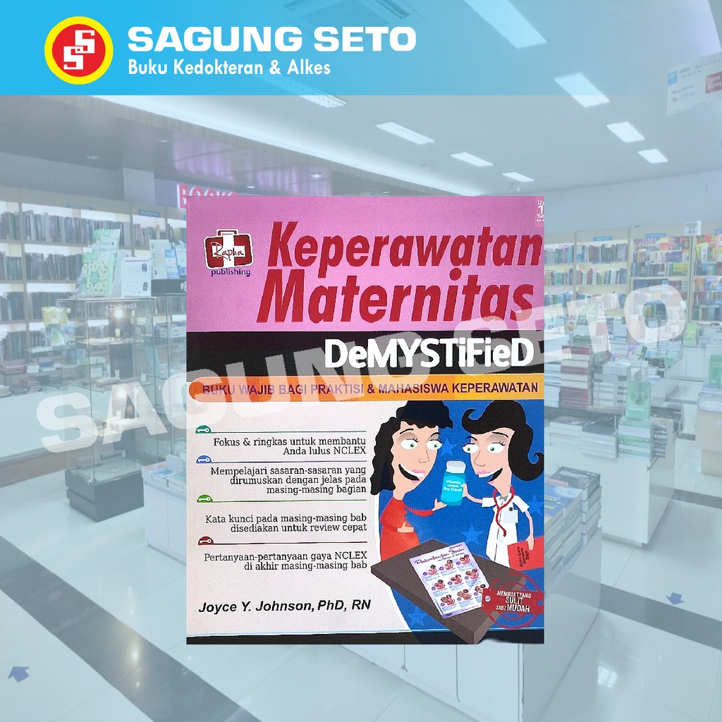 BUKU KEPERAWATAN MATERNITAS DEMYSTIFIED BUKU WAJIB BAGI PRAKTISI-JOYCE