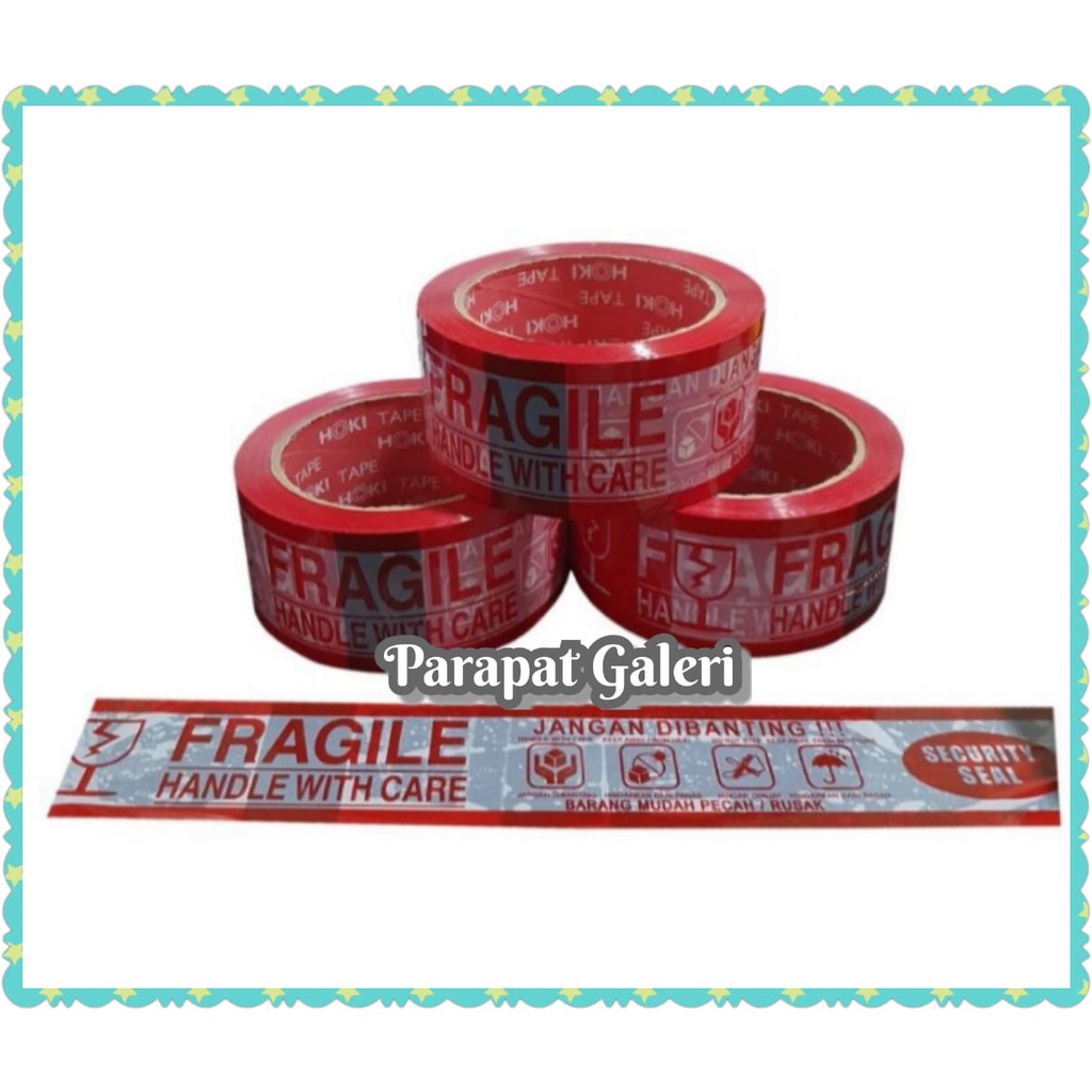 Lakban Fragile ukuran 48mm x 72 yard Merk HOKI TAPE— 4 in 1 Selotip Jangan dibanting perekat lem kuat