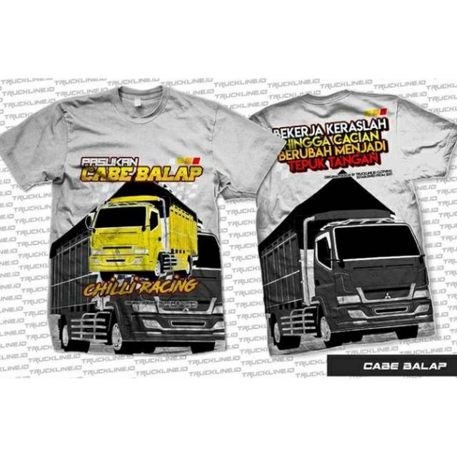 Kaos truck pasukan cabe balap