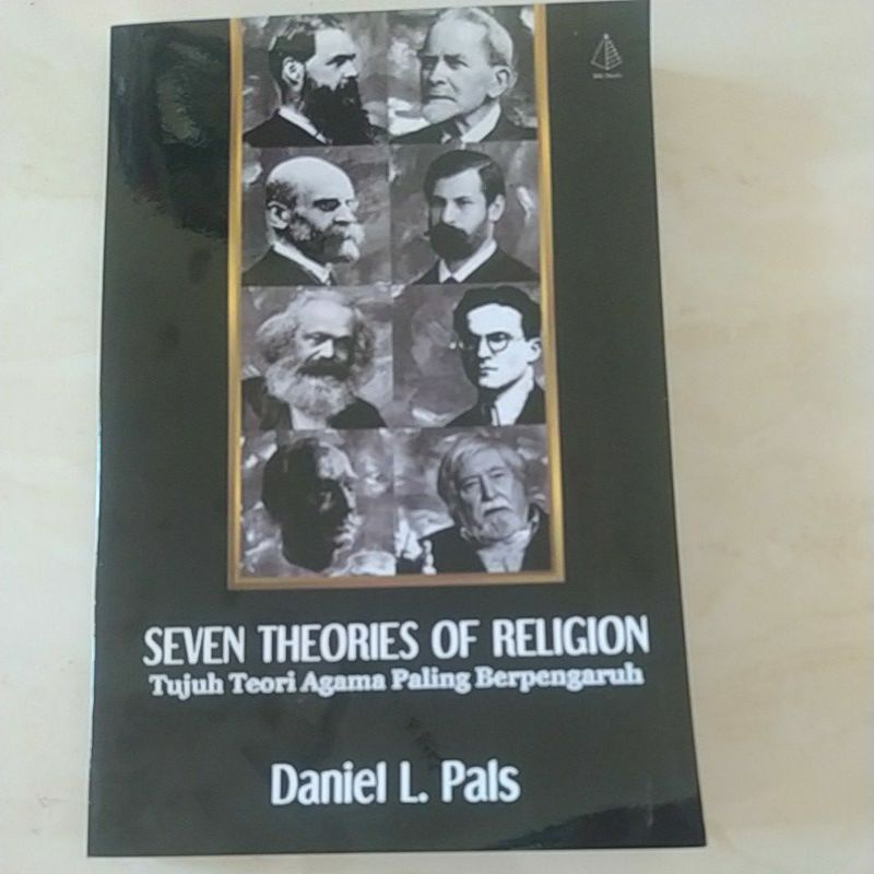 SEVEN THEORIES OF RELIGION TUJUH TEORI AGAMA PALING BERPENGARUH DANIEL