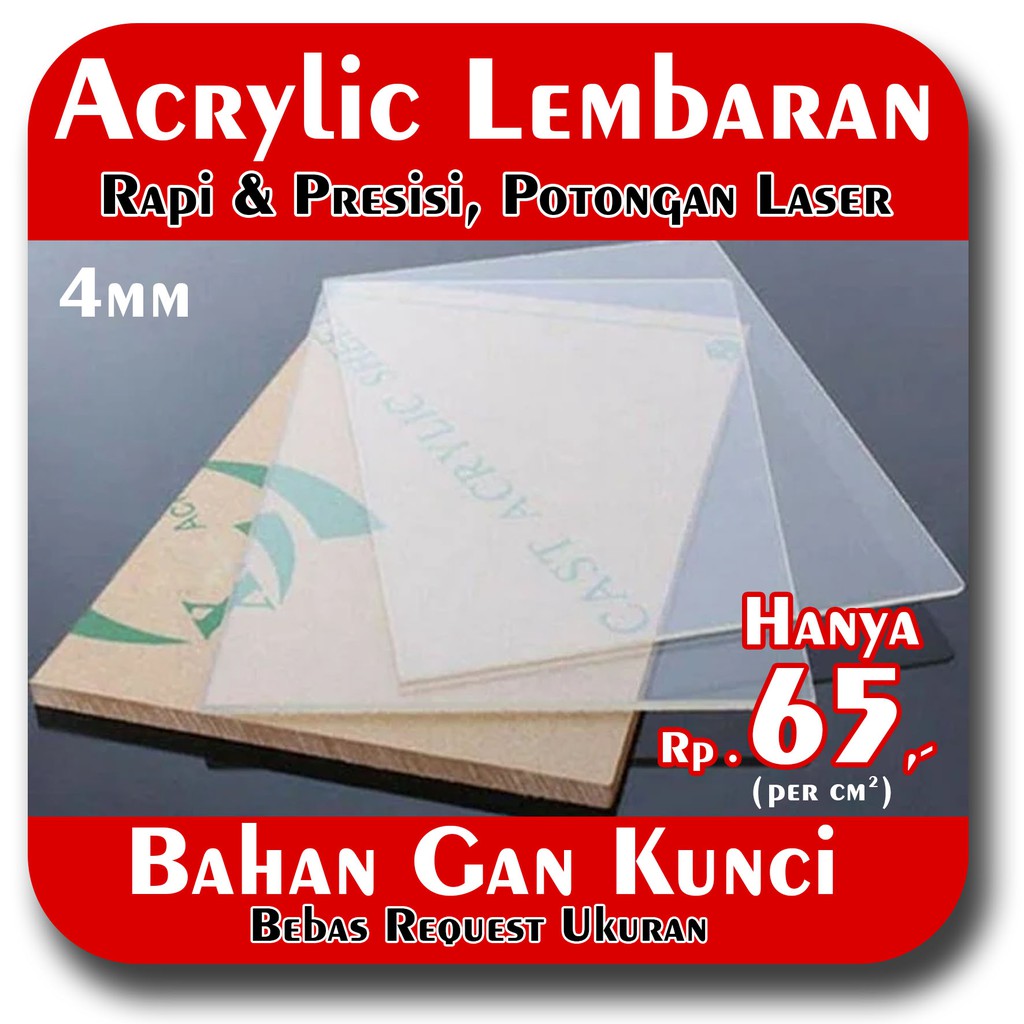 AKRILIK LEMBARAN TEBAL 4MM BENING ACRYLIC GROSIR BERKUALITAS BEBAS CUSTOM LEMBARAN