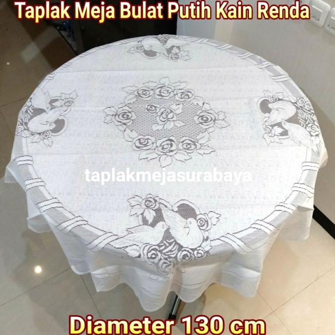~~~] Taplak Meja Bulat Bundar 130cm Kain Putih Renda Vintage Tebal Merpati