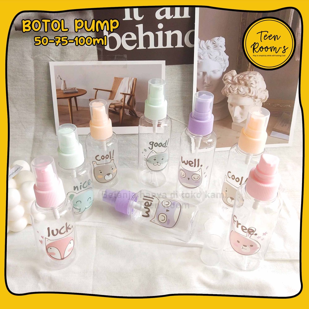 TEEN ROOM | Botol Pump Kosongan 50ml 75ml 100ml Lucu Travel Friendly untuk isi Kebutuhan Toiletries