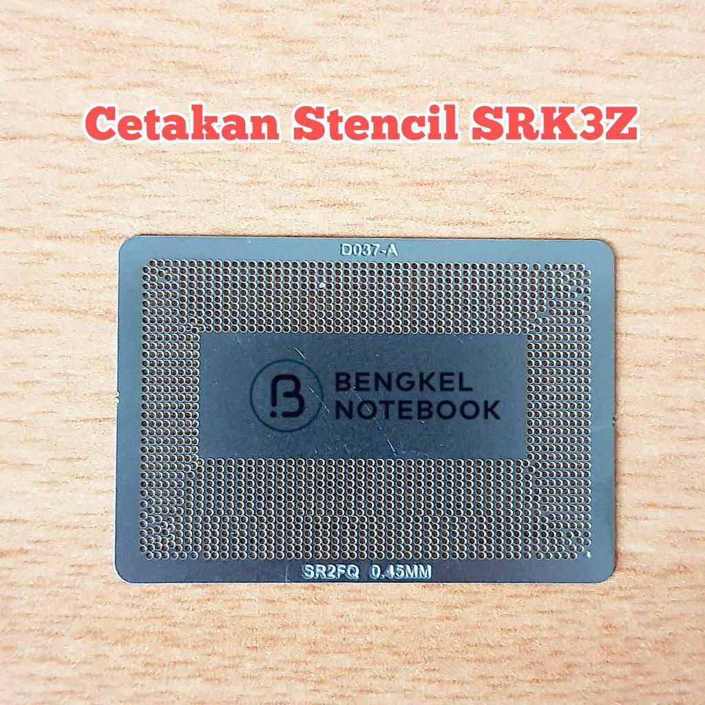 Cetakan Stencil SRK3Z I5-10400H I5-10500H SRFCZ E-2286M SRFCK E-2276M SRH8M SRH8L SRJ8F I7-10875H SRH8P I7-10850H SRH8R Direct Heat