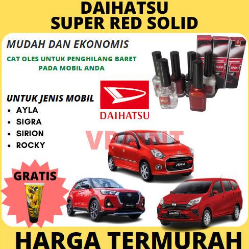 Cat Mobil Merah Daihatsu Ayla,Rocky,Sigra,Sirion,Dll..Termurah