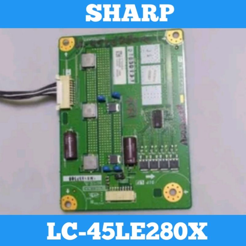 Inverter TV SHARP LC-45LE280X Inverter SHARP LC45LE280X Inverter 45LE280X Inverter TV LCD SHARP LC-4