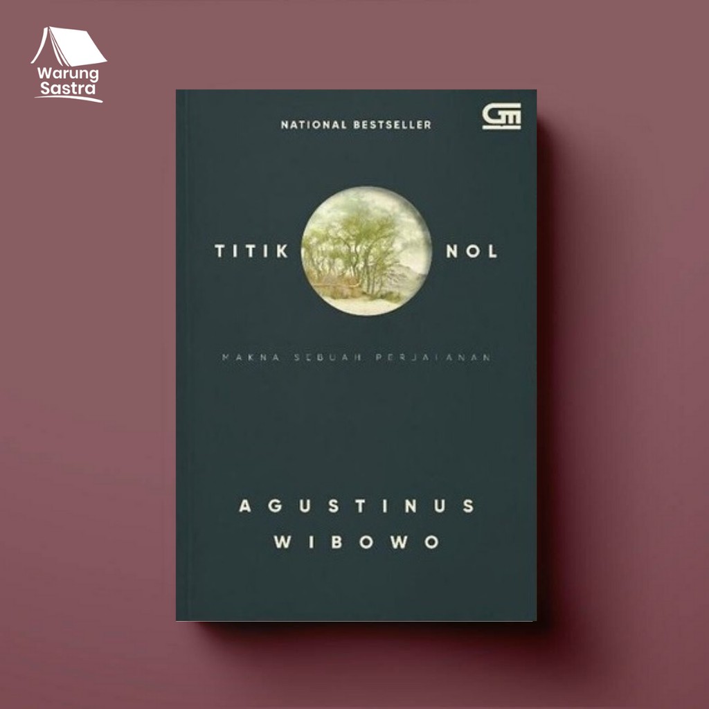 Titik Nol - Agustinus Wibowo