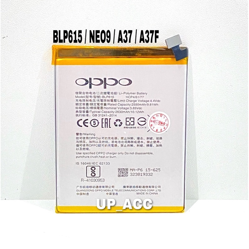 Baterai Hp OPPO NEO 9 / A37 / A37F / BLP615 Original / Batre battery Batrai Ori OEM