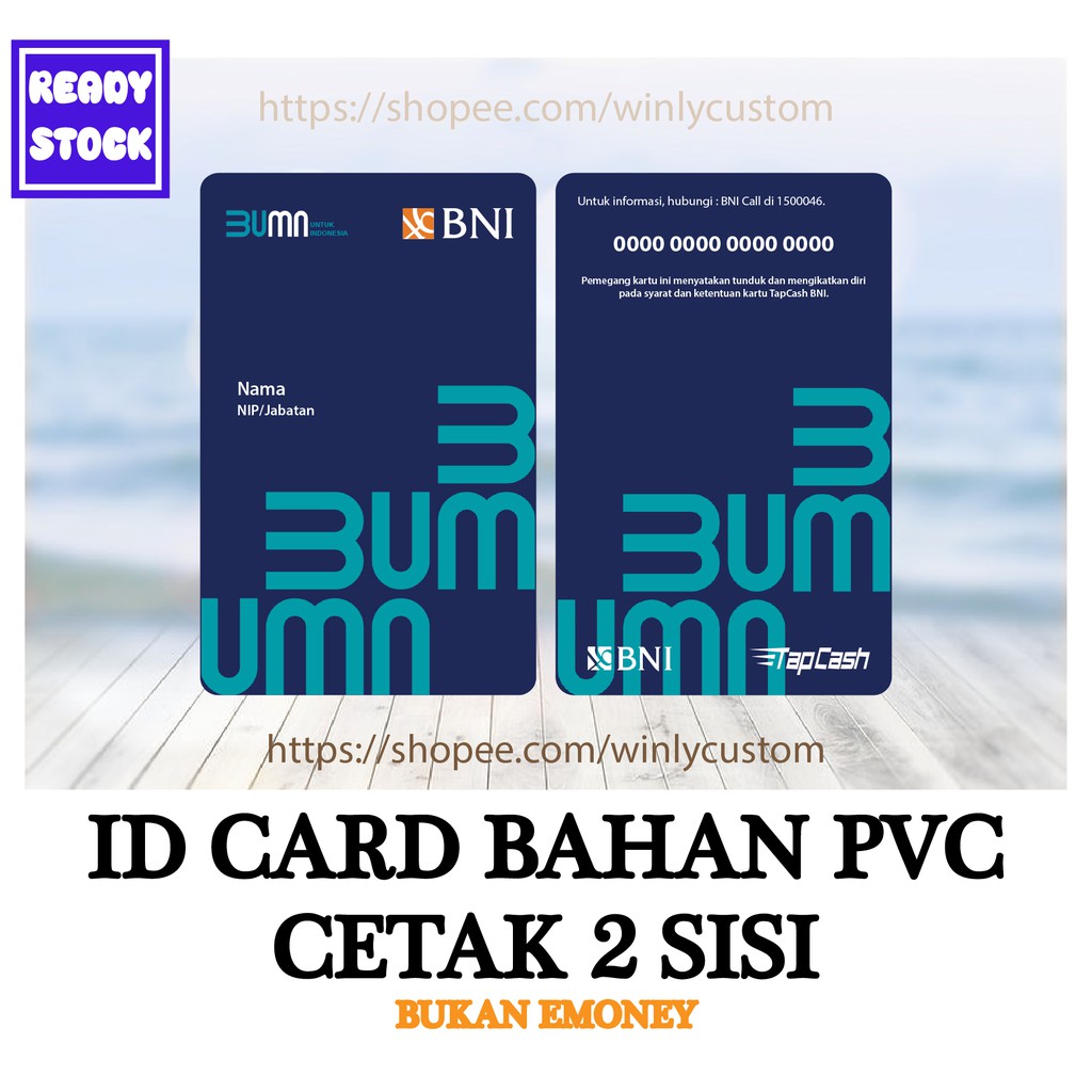 Jual CUSTOM KARTU PVC DESIGN ID CARD BUMN TERBARU BANK BNI BAHAN PVC