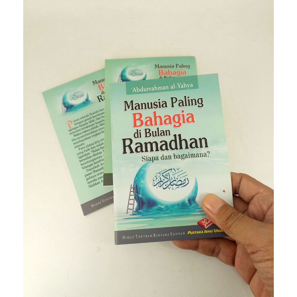 Manusia Paling Bahagia di Bulan Ramadhan Siapa dan bagaimana?